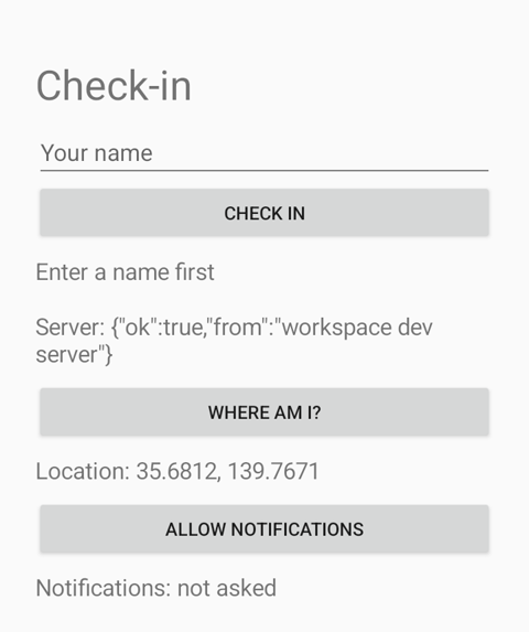 The Android test app driven by mobile-mcp: the server reply, Location: 35.6812, 139.7671, and Enter a name first